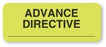 United Ad Label Co Advance Directive Labels - Advanced Directive Label, Fluorescent Green, 420/Roll - MR297