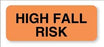 United Ad Label Co High Fall Risk Labels - "High Fall Risk" Label, Fluorescent Orange, 760/Roll - NH102