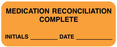 Medical Use Labels - Medication Reconciliation Complete, 2-1/4" x 7/8"