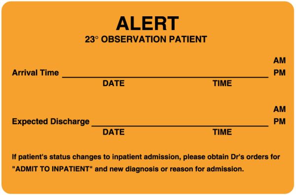 Medical Use Labels - Medical Observation Label, 4" x 2-5/8"