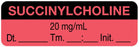 Medical Use Labels - Anesthesia Label, Succinylcholine 20 mg/mL Date Time Initial, 1-1/2" x 1/2"