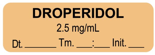 Medical Use Labels - Anesthesia Label, Droperidol 2.5 mg/mL Date Time Initial, 1-1/2" x 1/2"