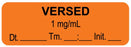 Medical Use Labels - Anesthesia Label, Versed, 1mg/mL Date Time Initial, 1-1/2" x 1/2"