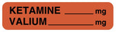 Medical Use Labels - Anesthesia Label, Ketamine/Valium mg, 1-1/4" x 5/16"