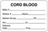 Medical Use Labels - Cord Blood Label, 3" x 2"