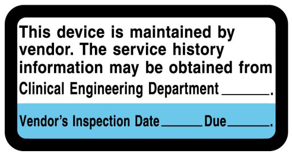 Medical Use Labels - Vendor Maintenance Label, 2" x 1"