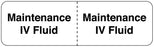 Medical Use Labels - MAINTENANCE IV, I.V. Line Identification Label, 3" x 7/8"