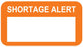 Medical Use Labels - SHORTAGE ALERT, Pharmacy Communication Label, 1-5/8" x 7/8"