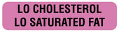 Medical Use Labels - LO CHOLESTEROL LO SATURATED FAT, Nutrition Communication Labels, 1-1/4" x 5/16"