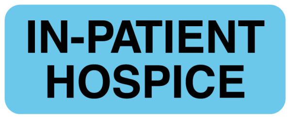 Medical Use Labels - IN PATIENT HOSPICE, Communication Label, 2-1/4" x 7/8"