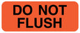 Medical Use Labels - DO NOT FLUSH, IV Label, 2-1/4" x 7/8"