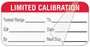 Medical Use Labels - Limited Calibration Label, 1-1/2" x 3/4"