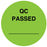 Medical Use Labels - QC PASSED, 1-1/2" Dia