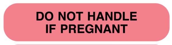 Medical Use Labels - Do Not Handle If Pregnant, Medication Instruction Label, 1-5/8" x 3/8"