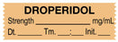 Medical Use Labels - Anesthesia Tape, Droperidol mg/mL, Date Time Initial, 1-1/2" x 1/2"