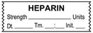 Medical Use Labels - Anesthesia Tape, Heparin Units Wh, Date Time Initial, 1-1/2" x 1/2"