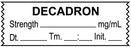 Medical Use Labels - Anesthesia Tape, Decadron mg/mL, Date Time Initial, 1-1/2" x 1/2"