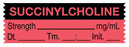 Medical Use Labels - Anesthesia Tape, Succinylcholine mg/mL, Date Time Initial, 1-1/2" x 1/2"