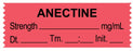 Medical Use Labels - Anesthesia Tape, ANECTINE mg/mL, DTI 1-1/2" x 1/2"