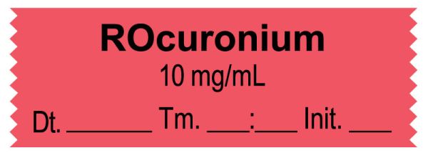 Medical Use Labels - Anesthesia Tape, Rocuronium 10 mg/mL, Date Time Initial, 1-1/2" x 1/2"