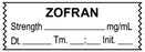 Medical Use Labels - Anesthesia Tape, Zofran mg/mL, Date Time Initial, 1-1/2" x 1/2"