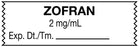 Medical Use Labels - Anesthesia Tape, Zofran 2mg/mL, 1-1/2" x 1/2"