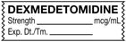 Medical Use Labels - Anesthesia Tape, Dexmedetomidine mcg/mL, 1-1/2" x 1/2"