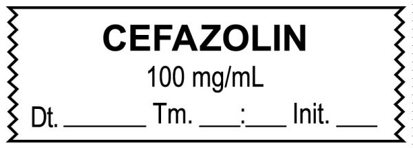 Medical Use Labels - Anesthesia Tape, Cefazolin 100 mg/mL, Date Time Initial, 1-1/2" x 1/2"