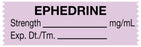 Medical Use Labels - Anesthesia Tape, Ephedrine mg/mL, 1-1/2" x 1/2"