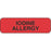 Label Paper Permanent Iodine Allergy 1 1/4" X 3/8" Fl. Red 1000 Per Roll