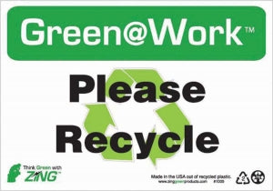 Zing Enterprises LLC Green at Work Recycle Signs - SIGN, GREEN@WORK, PLEASE RECYCLE, 7X10 - 1009