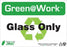 Zing Enterprises LLC Green at Work Recycle Signs - SIGN, GREEN@WORK, GLASS ONLY, 7X10 - 1030