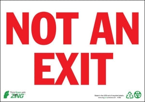 Zing Not An Exit Signs - Not An Exit Sign, Self-Adhesive Polystyrene, 7" x 10" - 1080S