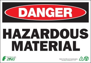 Zing Enterprises LLC Danger Hazardous Material Signs - SIGN, DANGER HAZARDOUS MATERIAL, 7X10, AL - 1114A