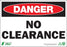 Zing Enterprises LLC Danger No Clearance Signs - SIGN, DANGER NO CLEARANCE, 7X10, AL - 1116A