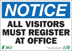 Zing Enterprises LLC Notice Visitors Must Register Signs - SIGN, NOTICE VISITORS TO OFFICE, 7X10, SA - 1129S