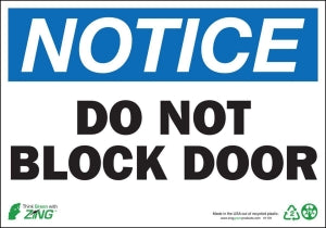 Zing Enterprises LLC Notice Do Not Block Door Signs - SIGN, NOTICE DO NOT BLOCK DOOR, 7X10, AL - 1131A