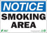 Zing Enterprises LLC Notice Smoking Area Signs - SIGN, NOTICE SMOKING AREA, 7X10, AL - 1135A