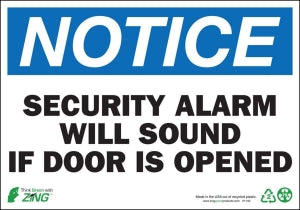 Zing Enterprises LLC Notice Security Alarm Will Sound Signs - SIGN, NOTICE SECURITY ALARM, 7X10, AL - 1140A