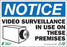 Zing Enterprises LLC Notice Video Surveillance Signs - SIGN, NOTICE VIDEO SURVEILLANCE, 7X10, SA - 1143S