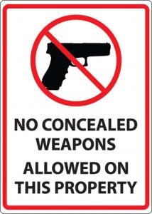 Zing Enterprises LLC No Concealed Weapons on Property Signs - SIGN, NO CONCEALED WEAPONS, 10HX7W, AL - 1820A