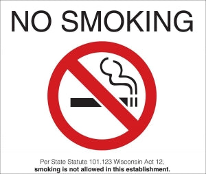 Zing Enterprises LLC Wisconsin No Smoking Signs - SIGN, NO SMOKING, WI, 10INWX7INH, PLASTIC - 1882