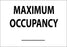 Zing Enterprises LLC Maximum Occupancy (Blank) Signs - SIGN, MAXIMUM OCCUPANCY, 7 X 10, AL - 1905A