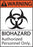 Zing Enterprises LLC ZING Biohazard Signs - SIGN, WRN-BIOHZ AUTHRZD PERSNNL, 7X10, AL - 1924A