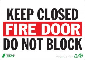 Zing Enterprises LLC Keep Fire Door Closed Signs - SIGN, KEEP FIRE DOOR CLOSED, 10X14, AL - 2083A