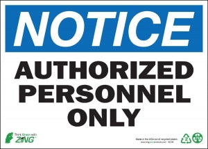 Zing Enterprises LLC Notice Authorized Personnel Only Signs - SIGN, NOTICE AUTHORIZED PERSNNEL, 10X14 PL - 2130