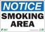 Zing Enterprises LLC Notice Smoking Area Signs - SIGN, NOTICE SMOKING AREA, 10X14, AL - 2135A