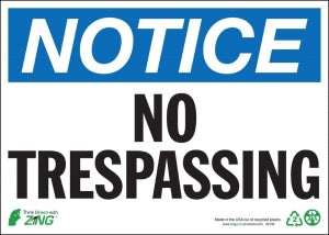 Zing Enterprises LLC Notice No Trespassing Signs - SIGN, NOTICE NO TRESPASSING, 10X14, AL - 2139A