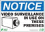 Zing Enterprises LLC Notice Video Surveillance Signs - SIGN, NOTICE VIDEO SURVEILLANCE, 10X14, PL - 2143