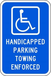 Zing Enterprises LLC Handicapped Parking Signs - SIGN, HANDICAP PRKNG TWING ENFORCED W/PIC - 2209